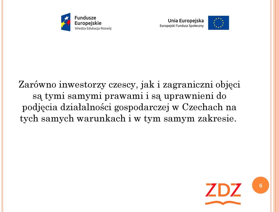 do podjęcia działalności gospodarczej w