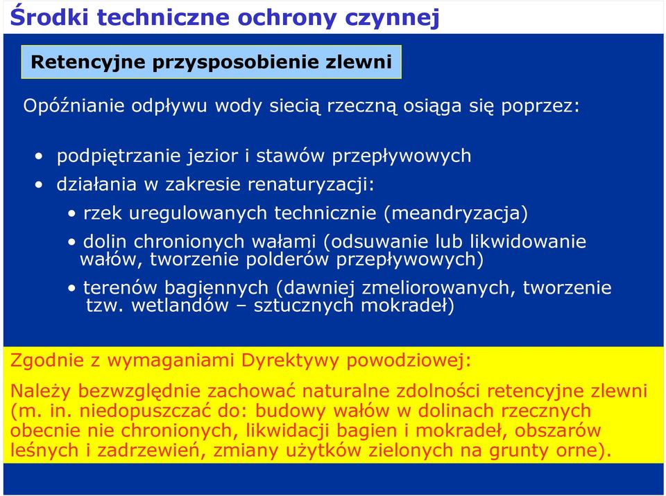 (dawniej zmeliorowanych, tworzenie tzw.