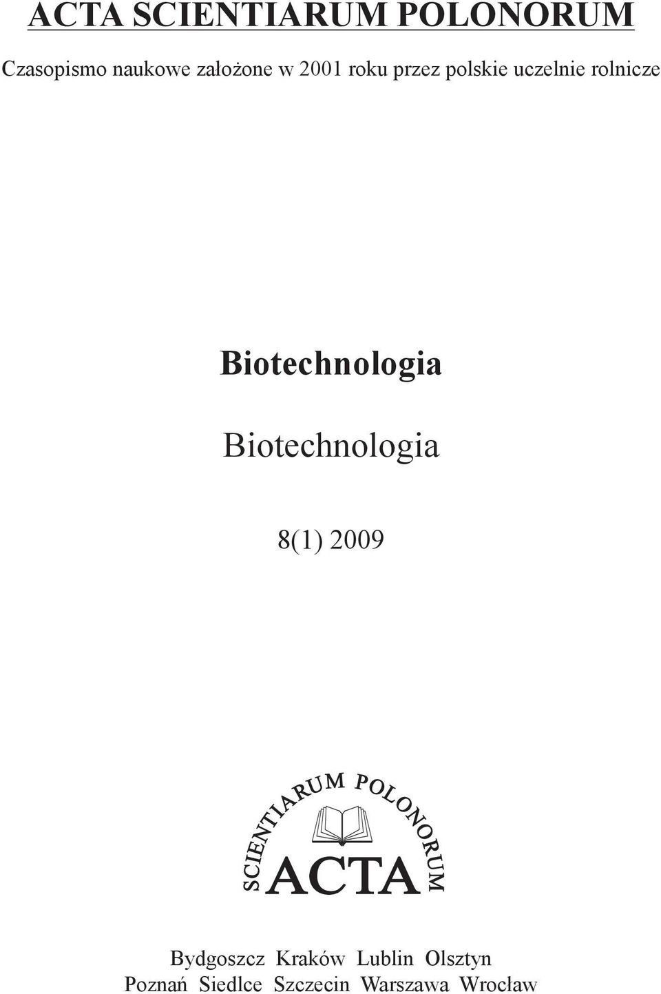 Biotechnologia Biotechnologia 8(1) 2009 Bydgoszcz