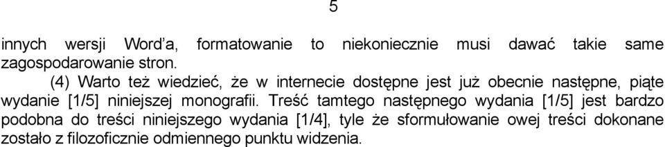 niniejszej monografii.