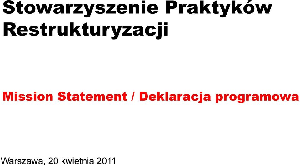 Statement / Deklaracja