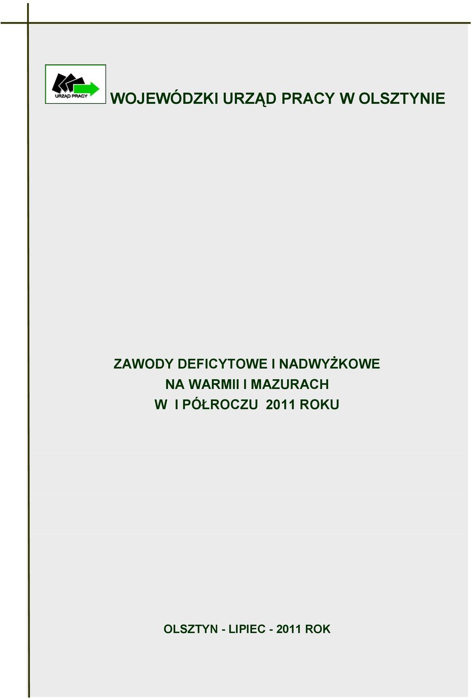 WARMII I MAZURACH W I PÓŁROCZU