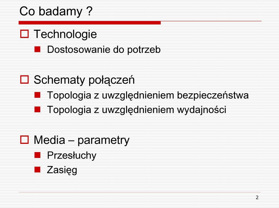 połączeń Topologia z uwzględnieniem