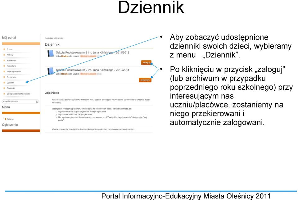 Po kliknięciu w przycisk zaloguj (lub archiwum w przypadku