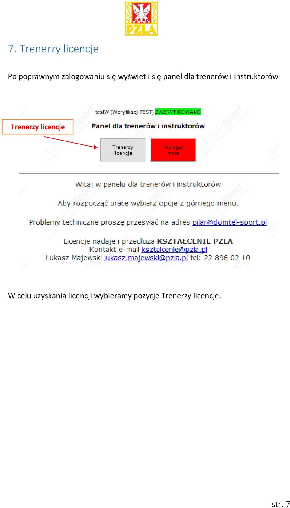 instruktorów Trenerzy licencje W celu