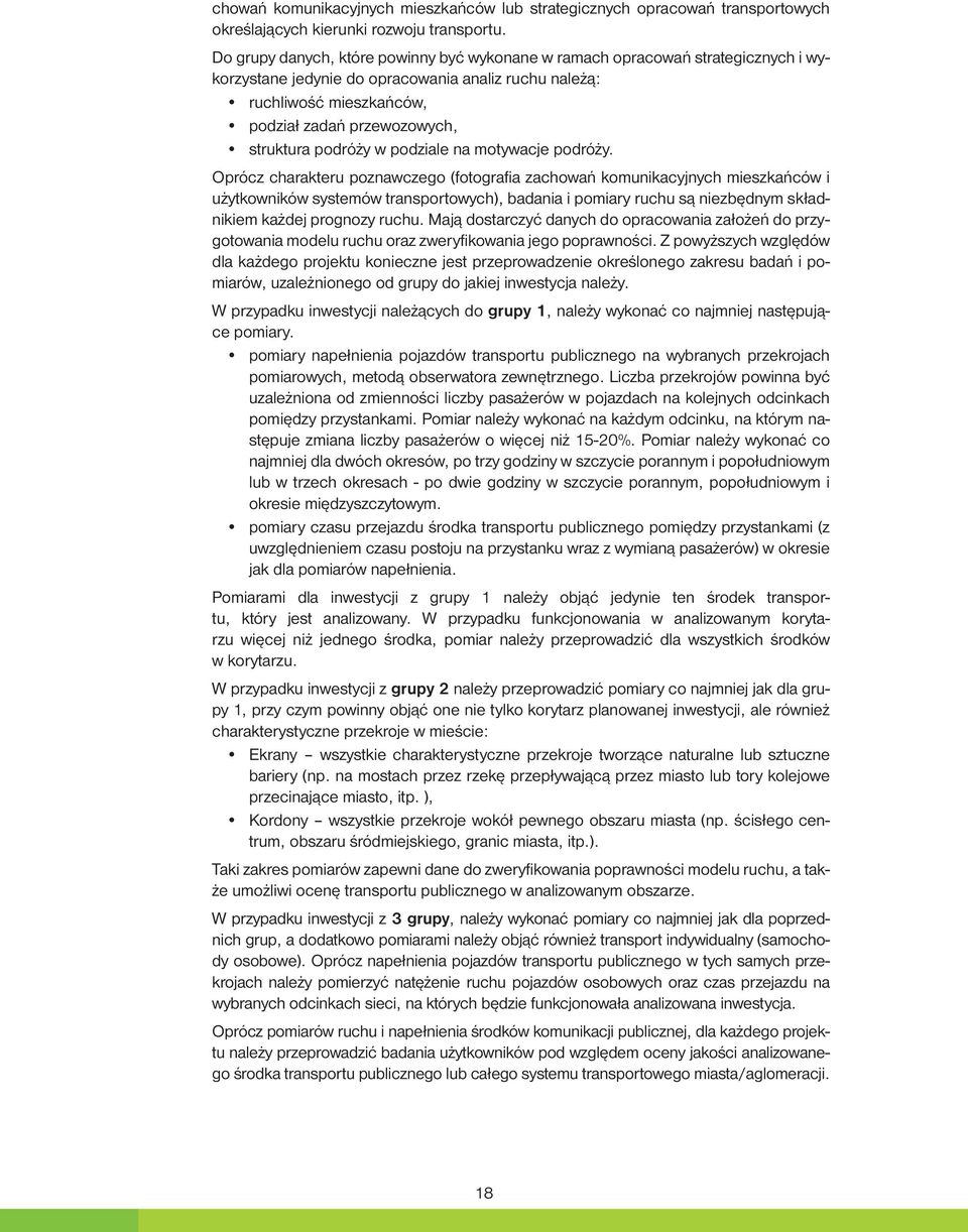 podróży w podziale na motywacje podróży.