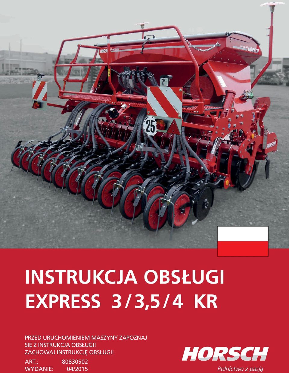 Z INSTRUKCJĄ OBSŁUGI!