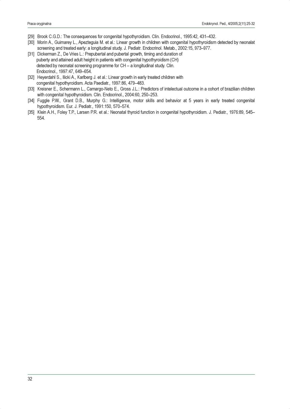 [31] Dickerman Z., De Vries L.