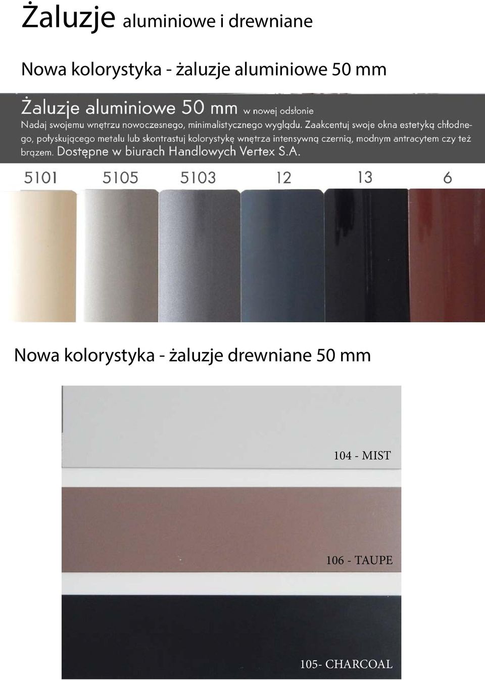 Nowa kolorystyka - żaluzje drewniane