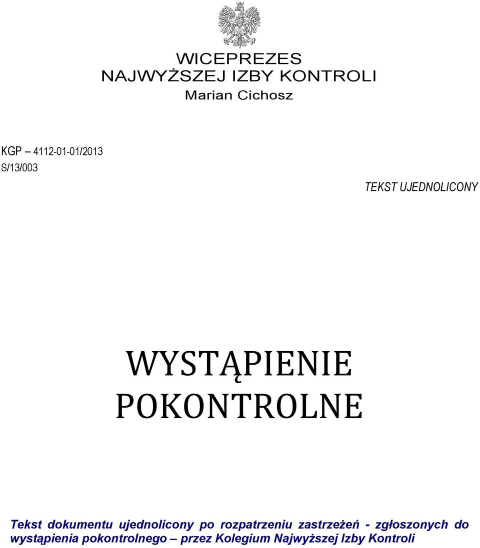 POKONTROLNE Tekst dokumentu ujednolicony po rozpatrzeniu