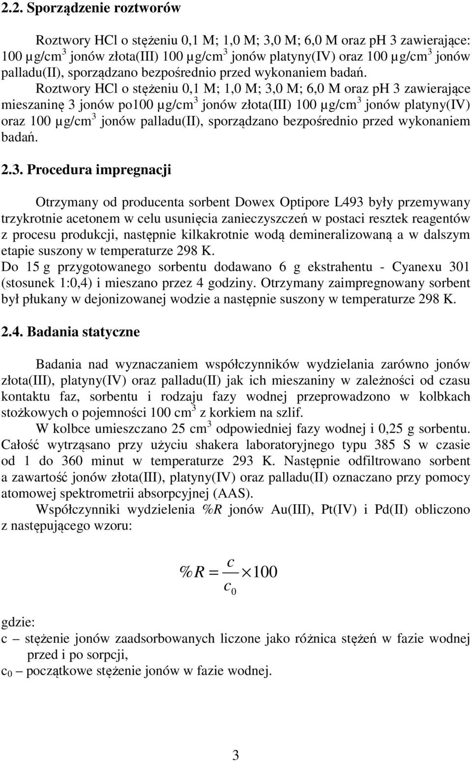 Roztwory HCl o stężeniu,1 M; 1, M; 3,