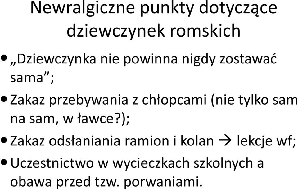 tylko sam na sam, w ławce?