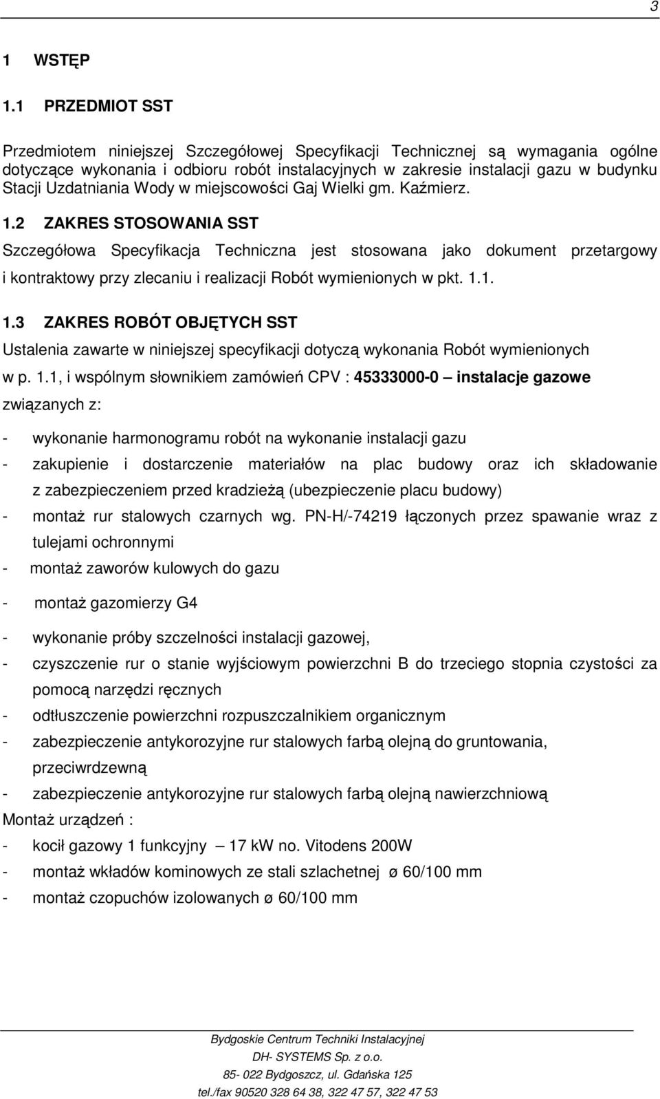 Uzdatniania Wody w miejscowości Gaj Wielki gm. Kaźmierz. 1.