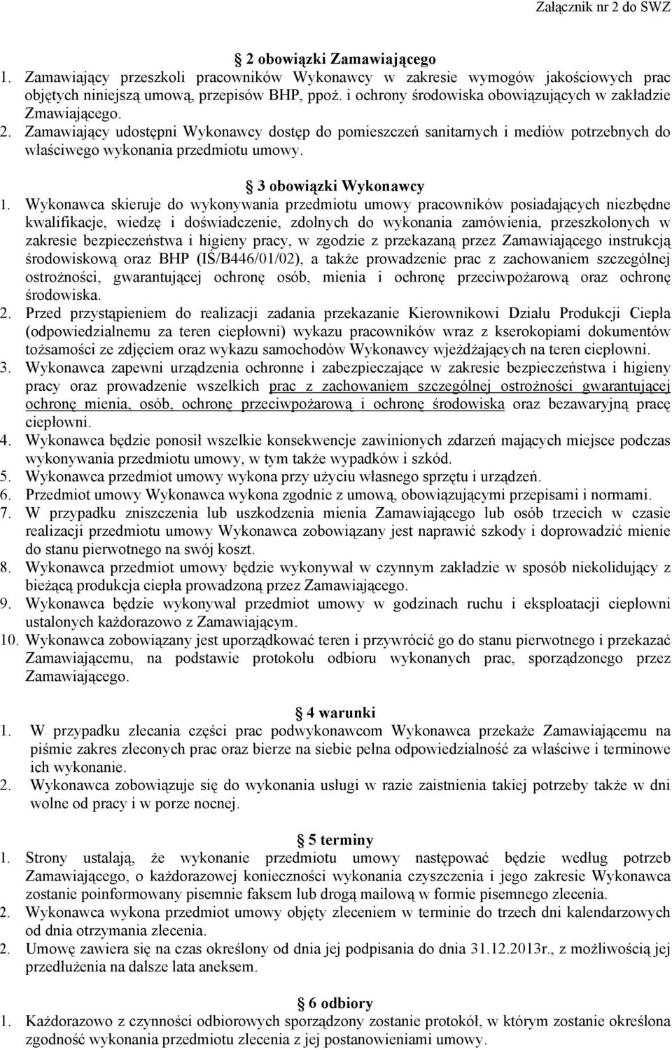 3 obowiązki Wykonawcy 1.