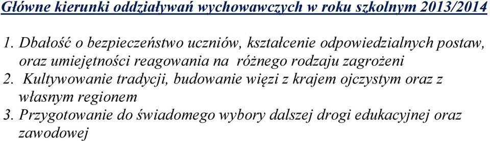 reagowania na różnego rodzaju zagrożeni 2.