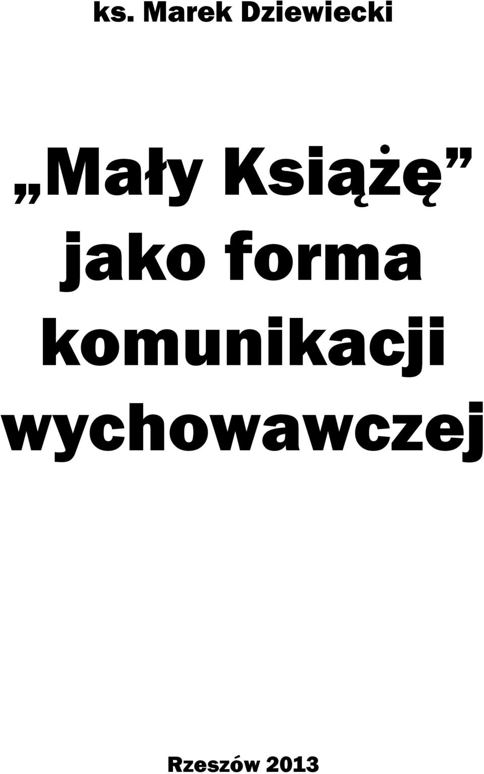 Książę jako forma