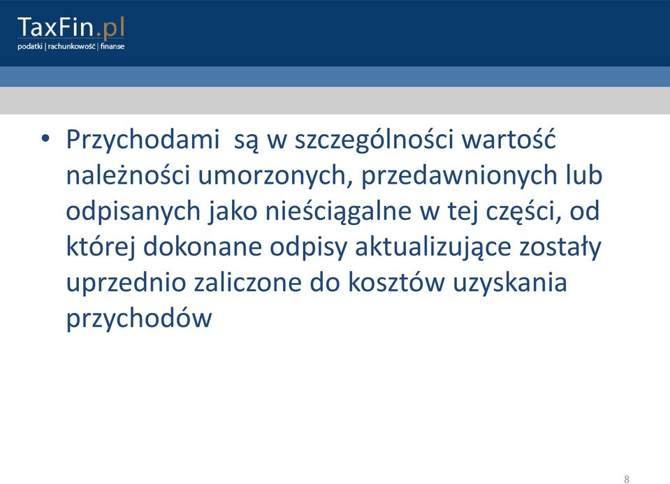 nieściągalne w tej części, od której dokonane odpisy