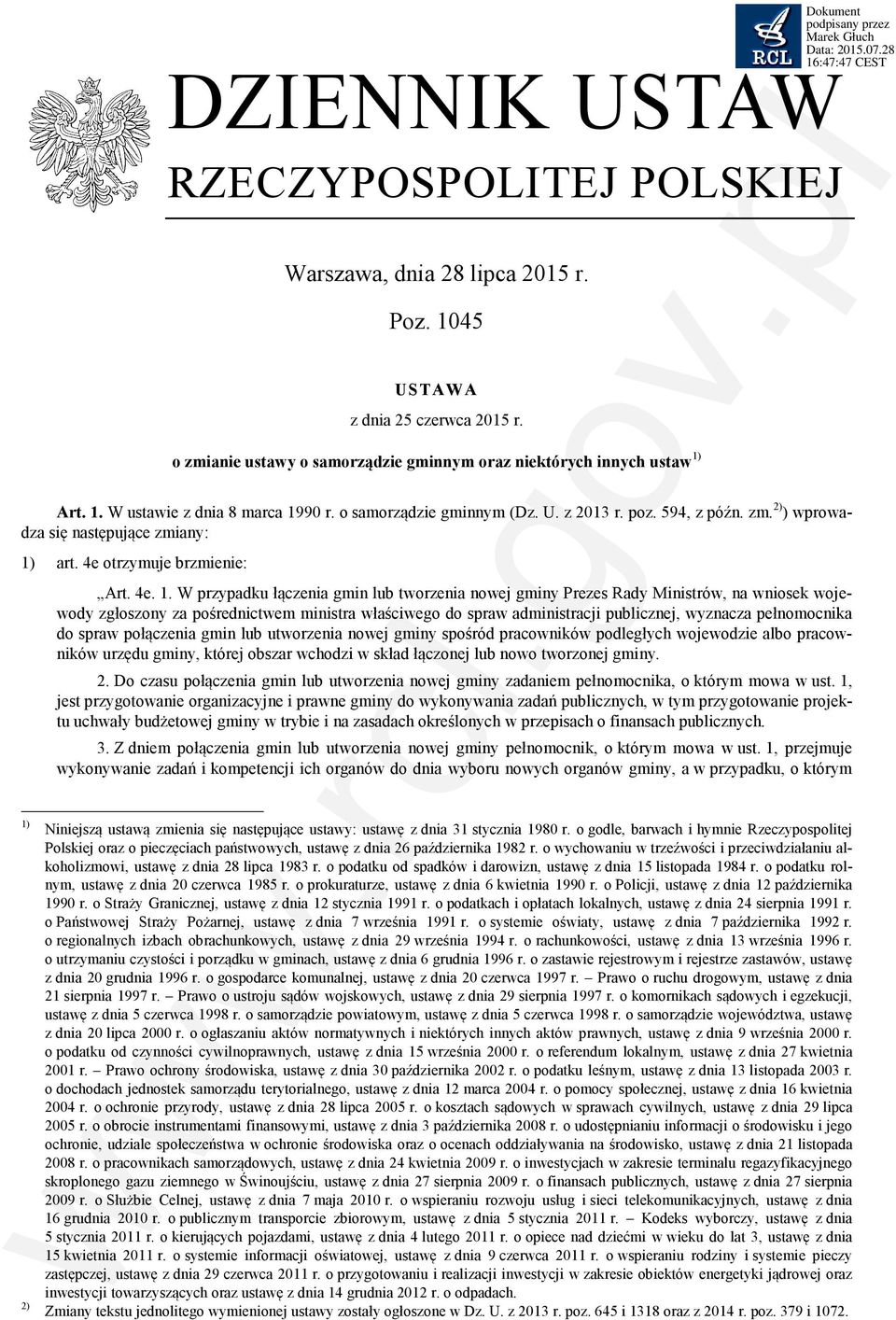 art. 4e otrzymuje brzmienie: Art. 4e. 1.