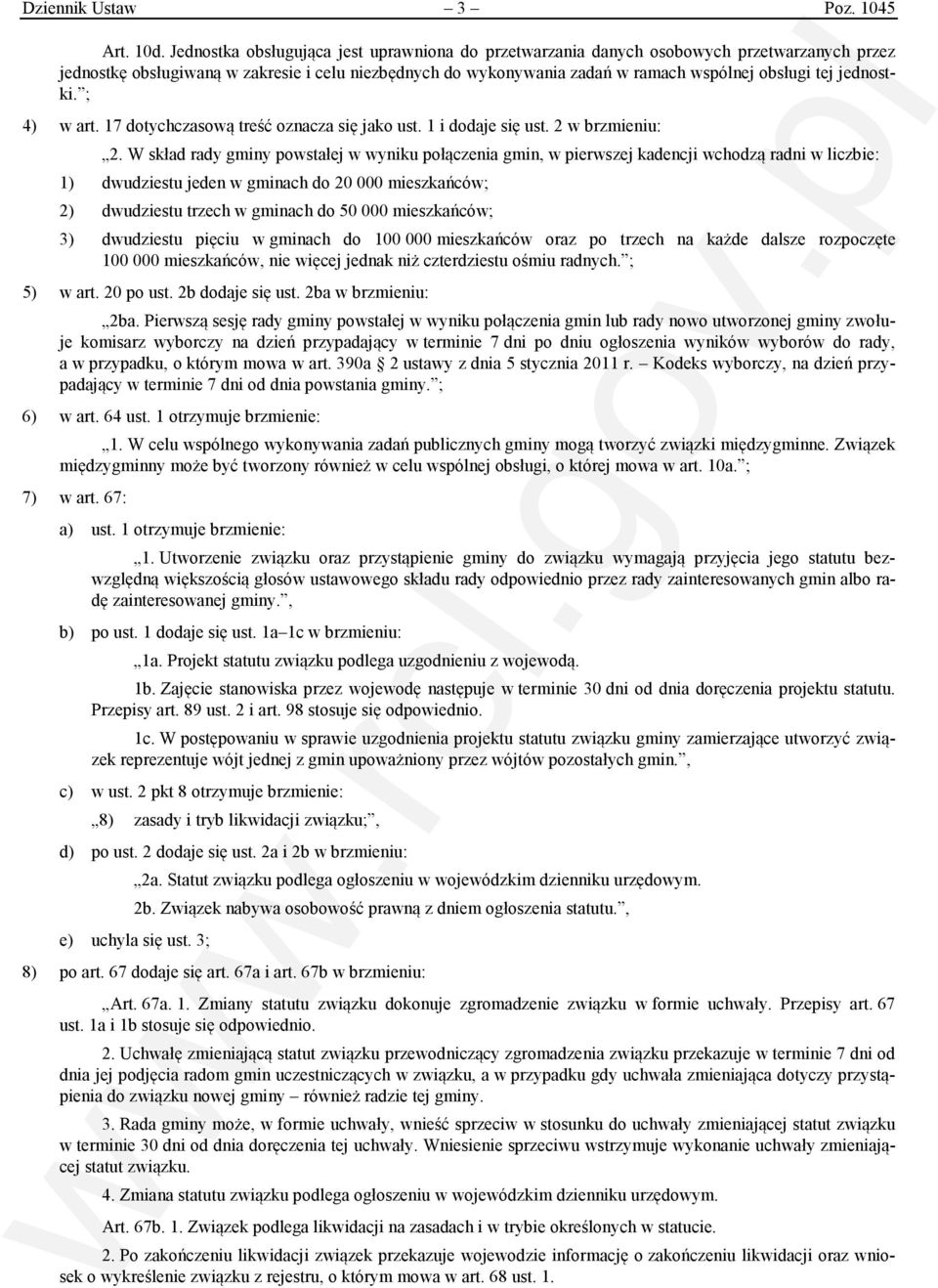 jednostki. ; 4) w art. 17 dotychczasową treść oznacza się jako ust. 1 i dodaje się ust. 2 w brzmieniu: 2.