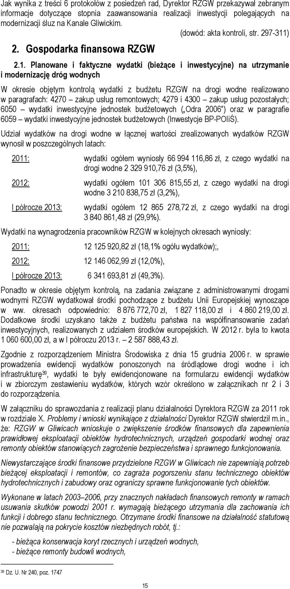 ) 2. Gospodarka finansowa RZGW 2.1.