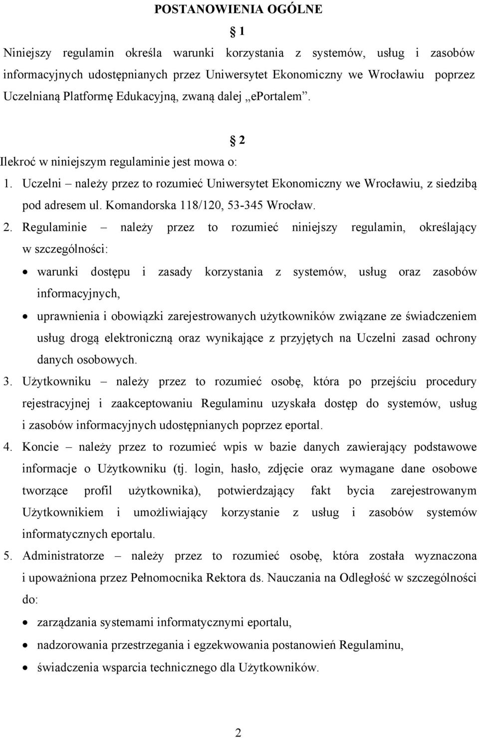 Komandorska 118/120, 53-345 Wrocław. 2.