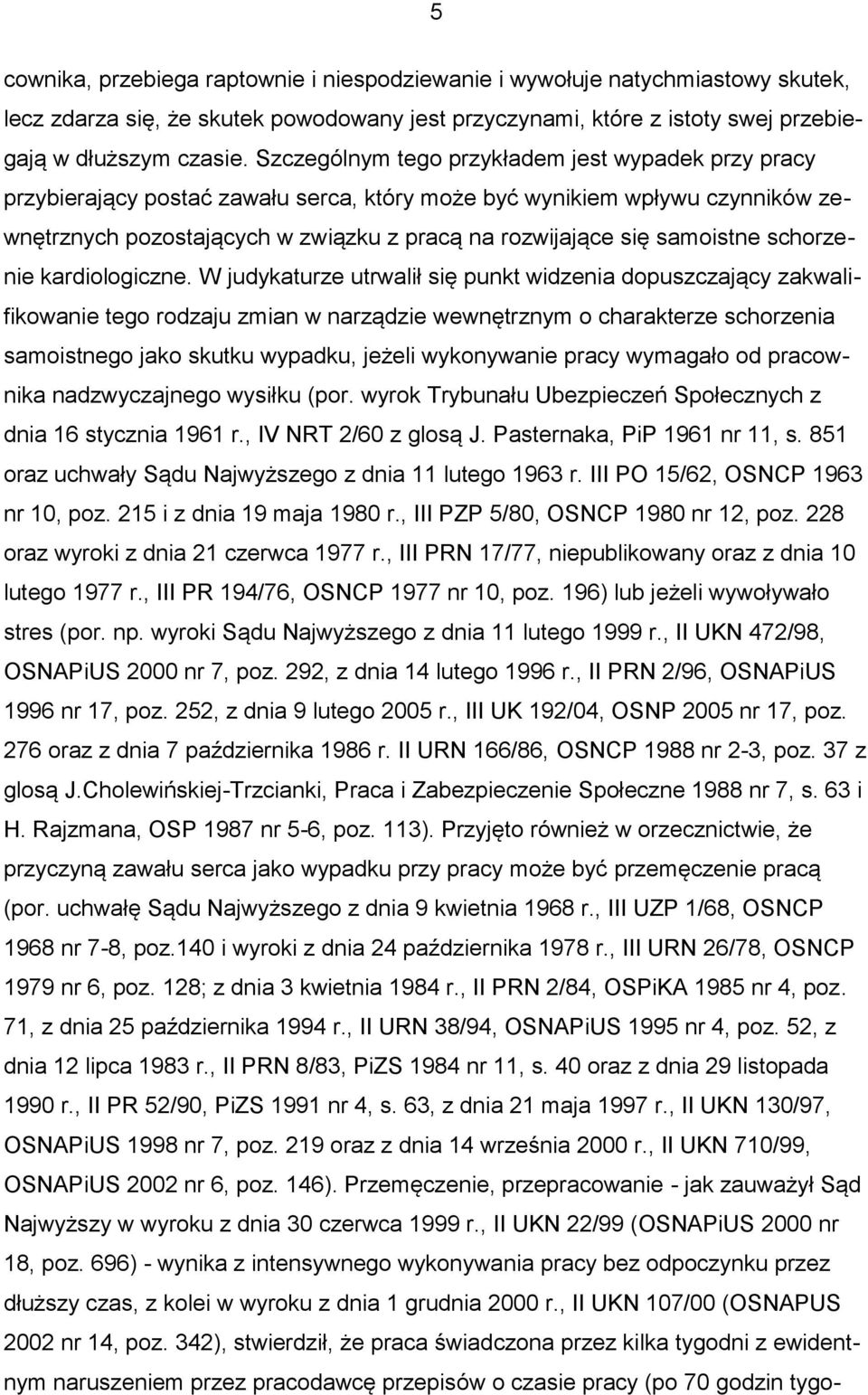 samoistne schorzenie kardiologiczne.