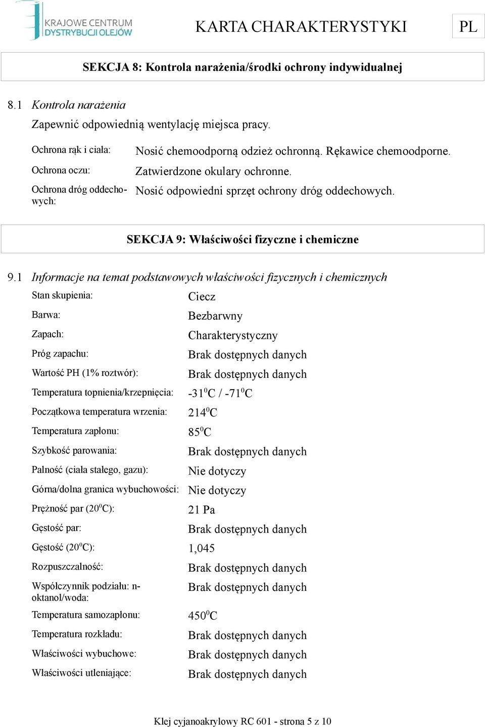 SEKCJA 9: Właściwości fizyczne i chemiczne 9.