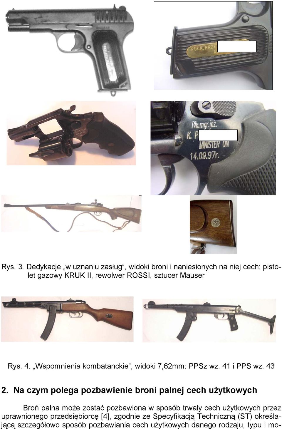 Mauser Rys. 4. Wspomnienia kombatanckie, widoki 7,62mm: PPSz wz. 41 i PPS wz. 43 2.