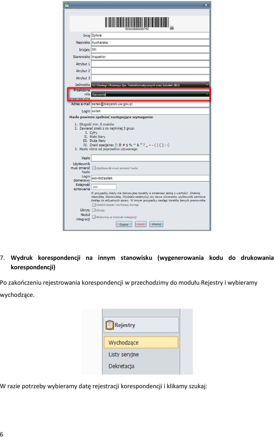 korespondencji w przechodzimy do modułu Rejestry i wybieramy