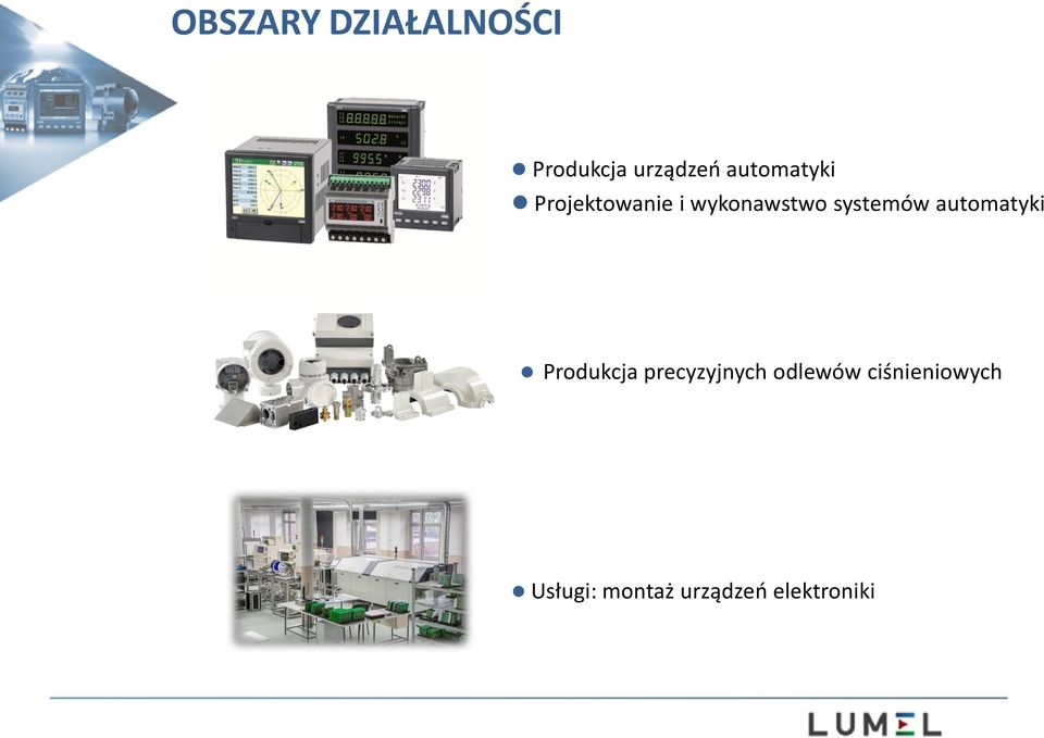 systemów automatyki Produkcja precyzyjnych