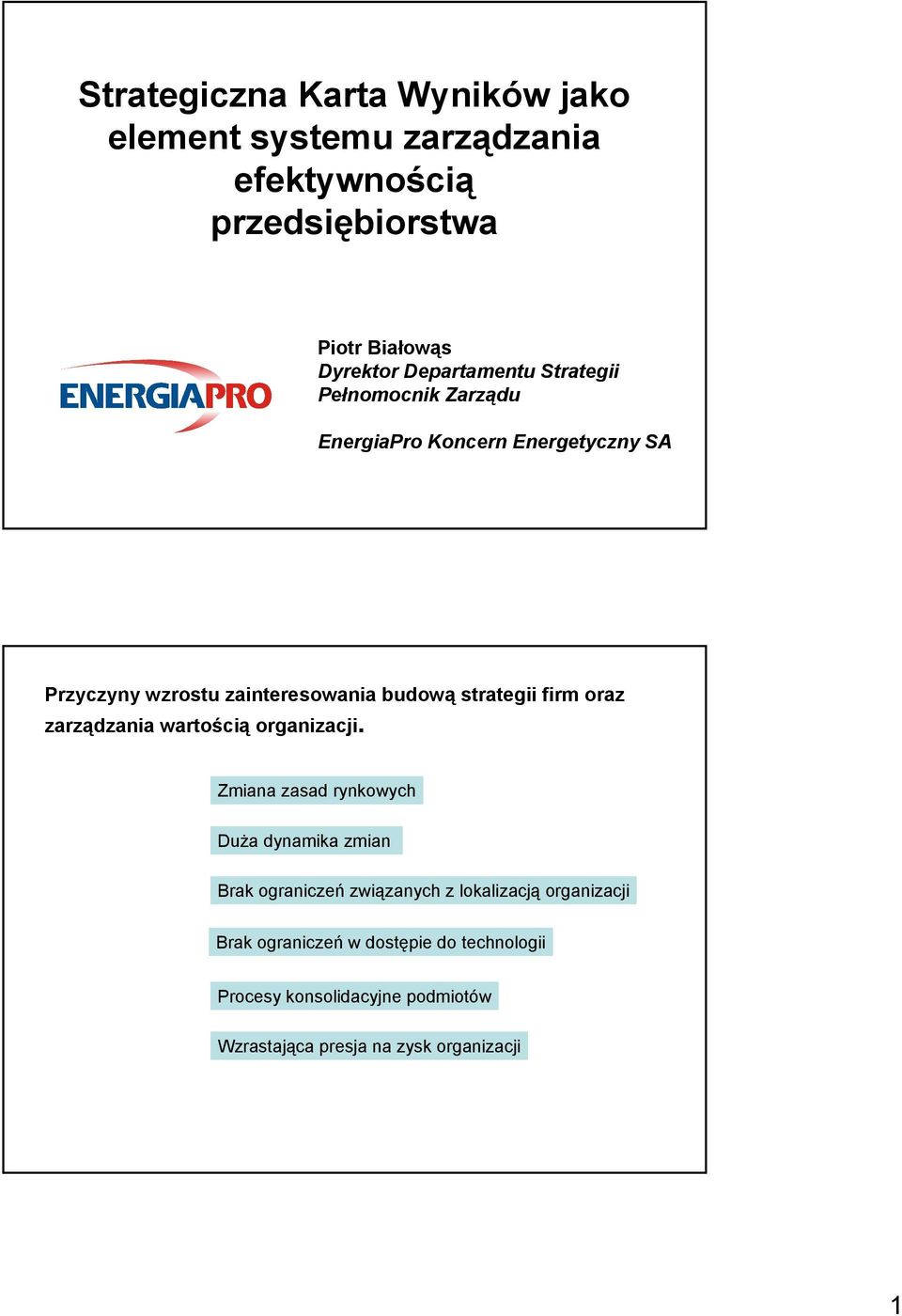 strategii firm oraz zarządzania wartością organizacji.