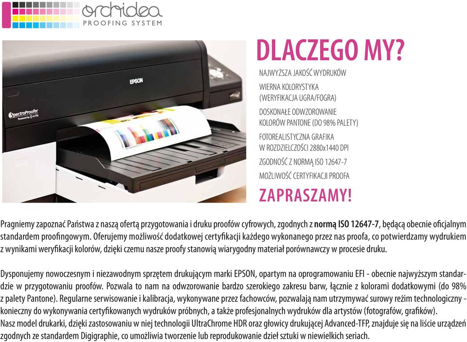 ISO 12647-7 MOŻLIWOŚĆ CERTYFIKACJI PROOFA ZAPRASZAMY!