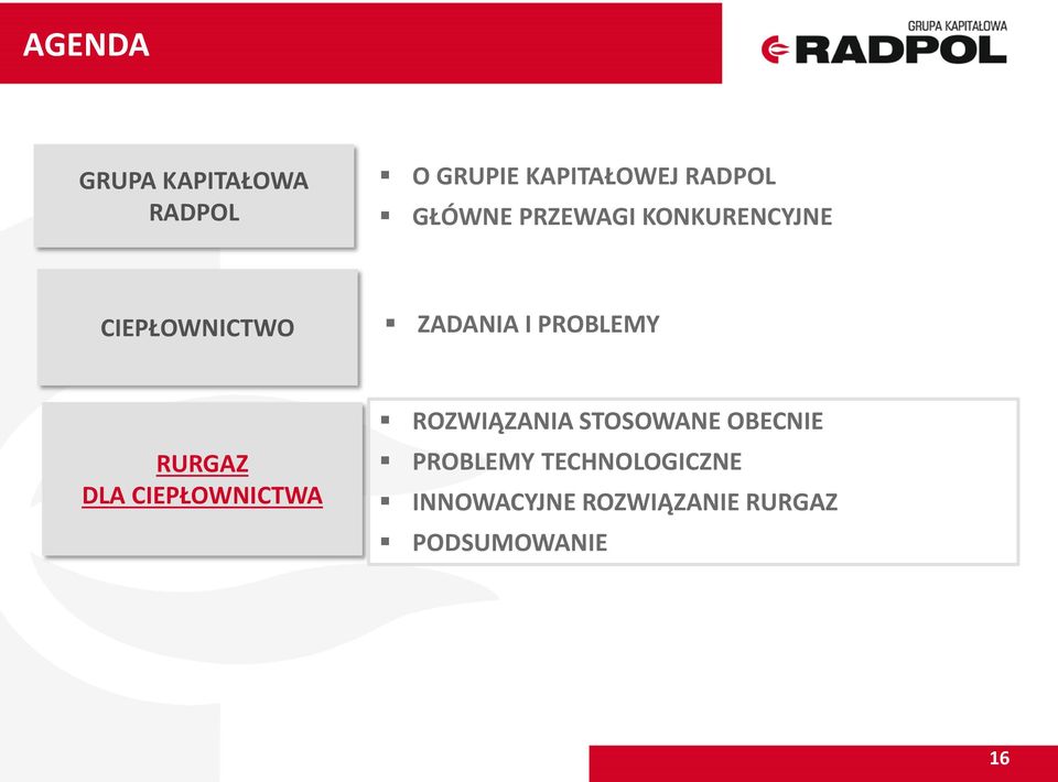 PROBLEMY RURGAZ DLA CIEPŁOWNICTWA ROZWIĄZANIA STOSOWANE