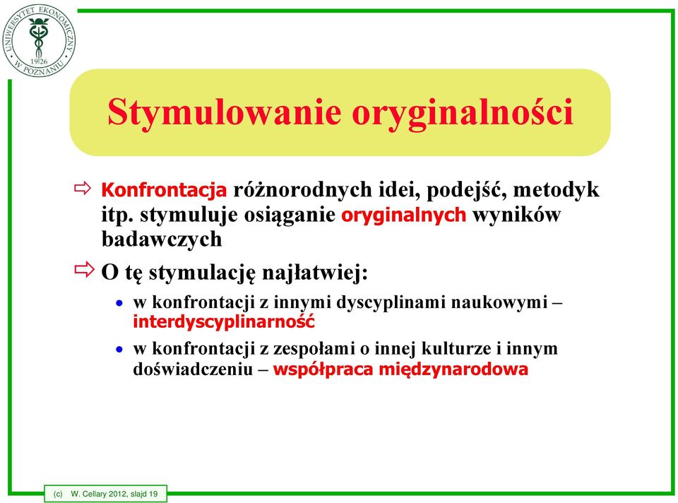 konfrontacji z innymi dyscyplinami naukowymi interdyscyplinarność w konfrontacji z