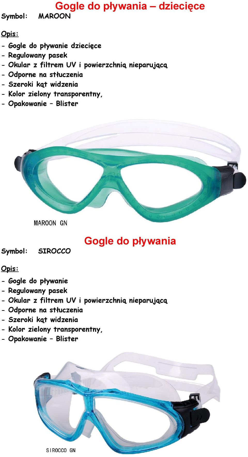 Opakowanie Blister SIROCCO Gogle do pływania - Gogle do pływanie