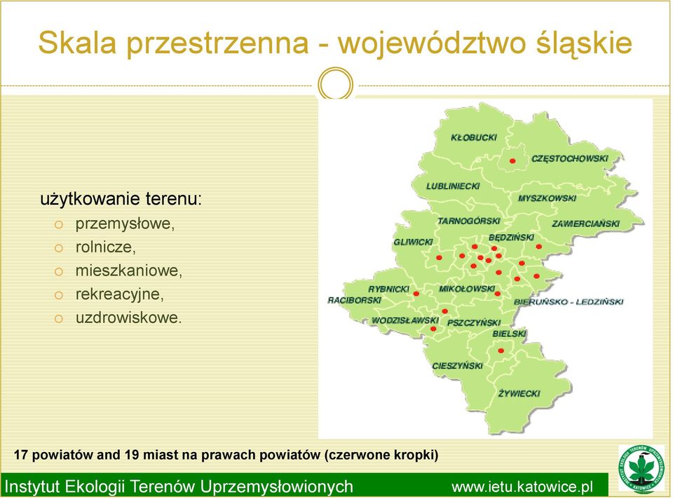 mieszkaniowe, rekreacyjne, uzdrowiskowe.