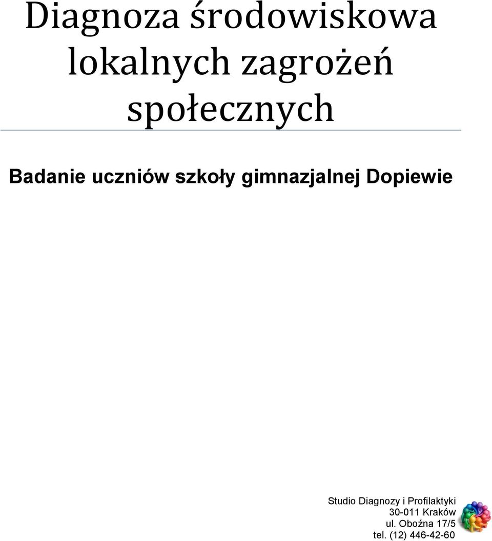 gimnazjalnej Dopiewie Studio Diagnozy i