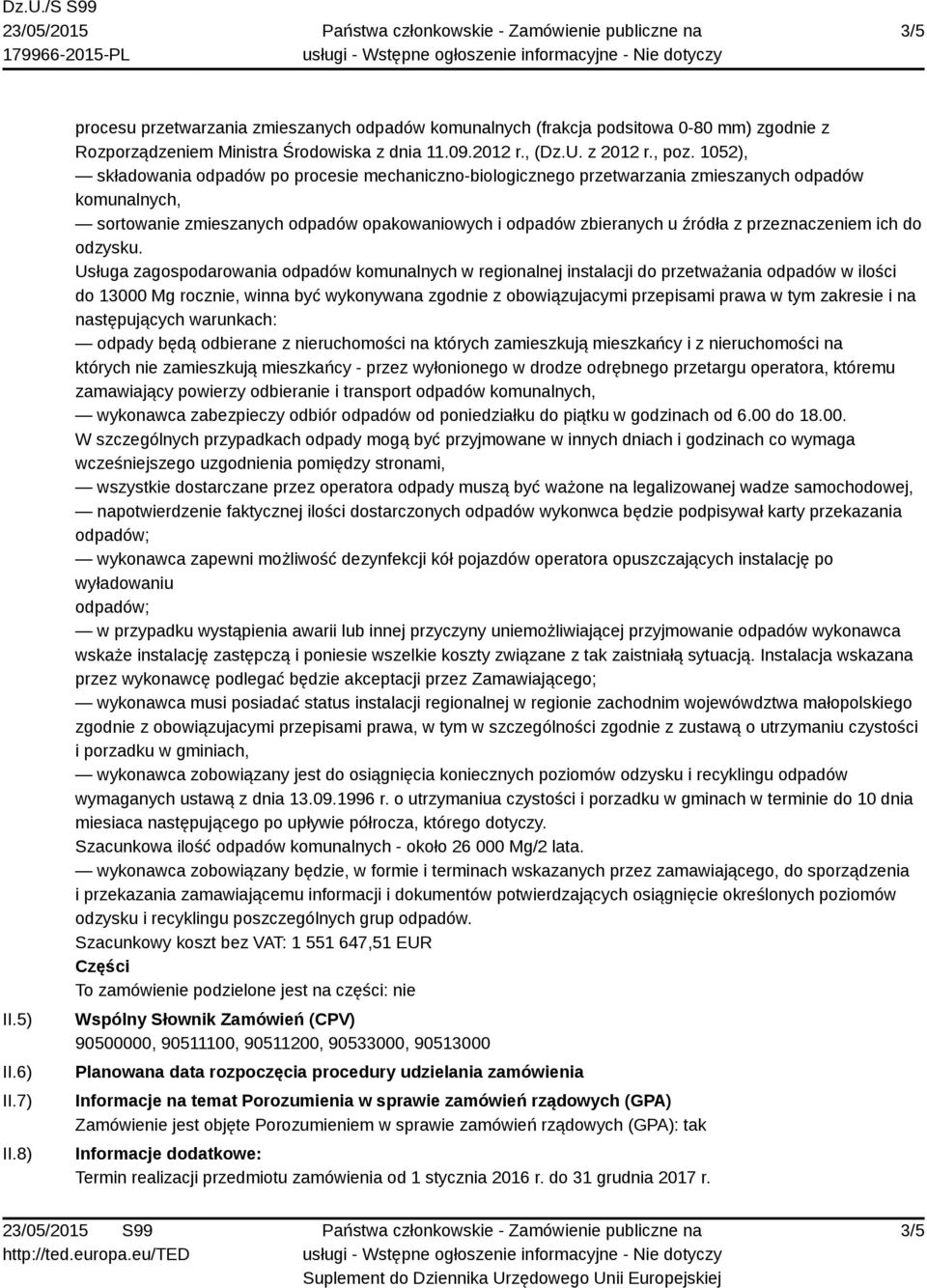 przeznaczeniem ich do odzysku.