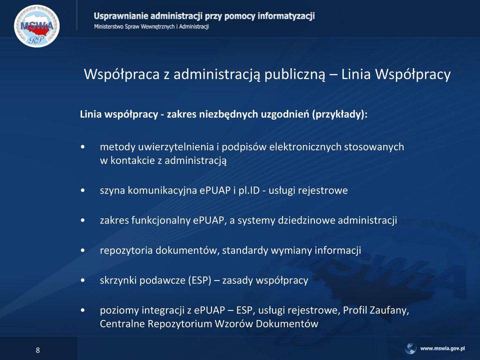 id - usługi rejestrowe zakres funkcjonalny epuap, a systemy dziedzinowe administracji repozytoria dokumentów, standardy wymiany