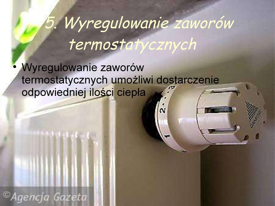 zaworów termostatycznych