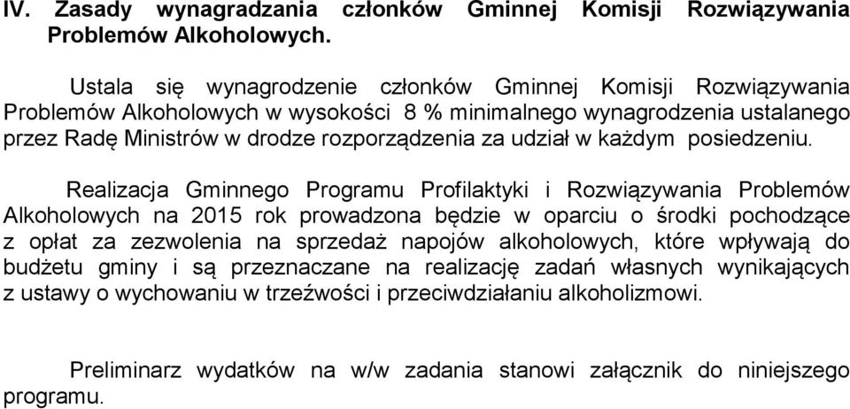 za udział w każdym posiedzeniu.