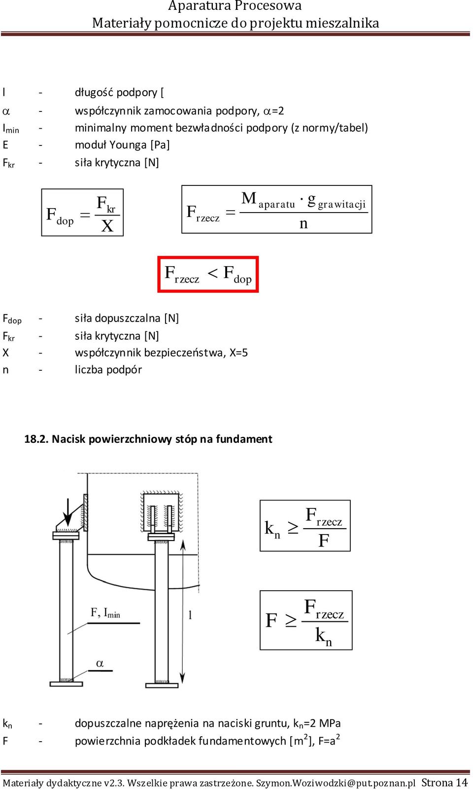 krytyzna [N] X - współzynnik bezpiezeństwa, X=5 n - lizba popór 18.