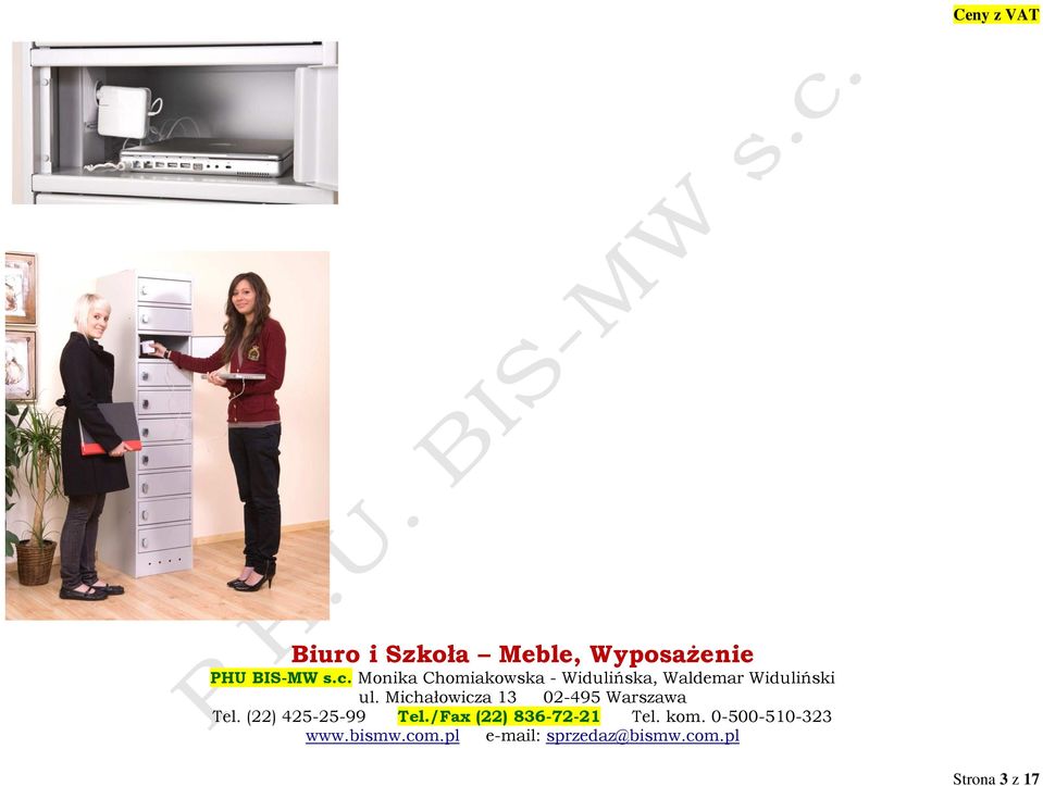 Michałowicza 13 02-495 Warszawa Tel. (22) 425-25-99 Tel.