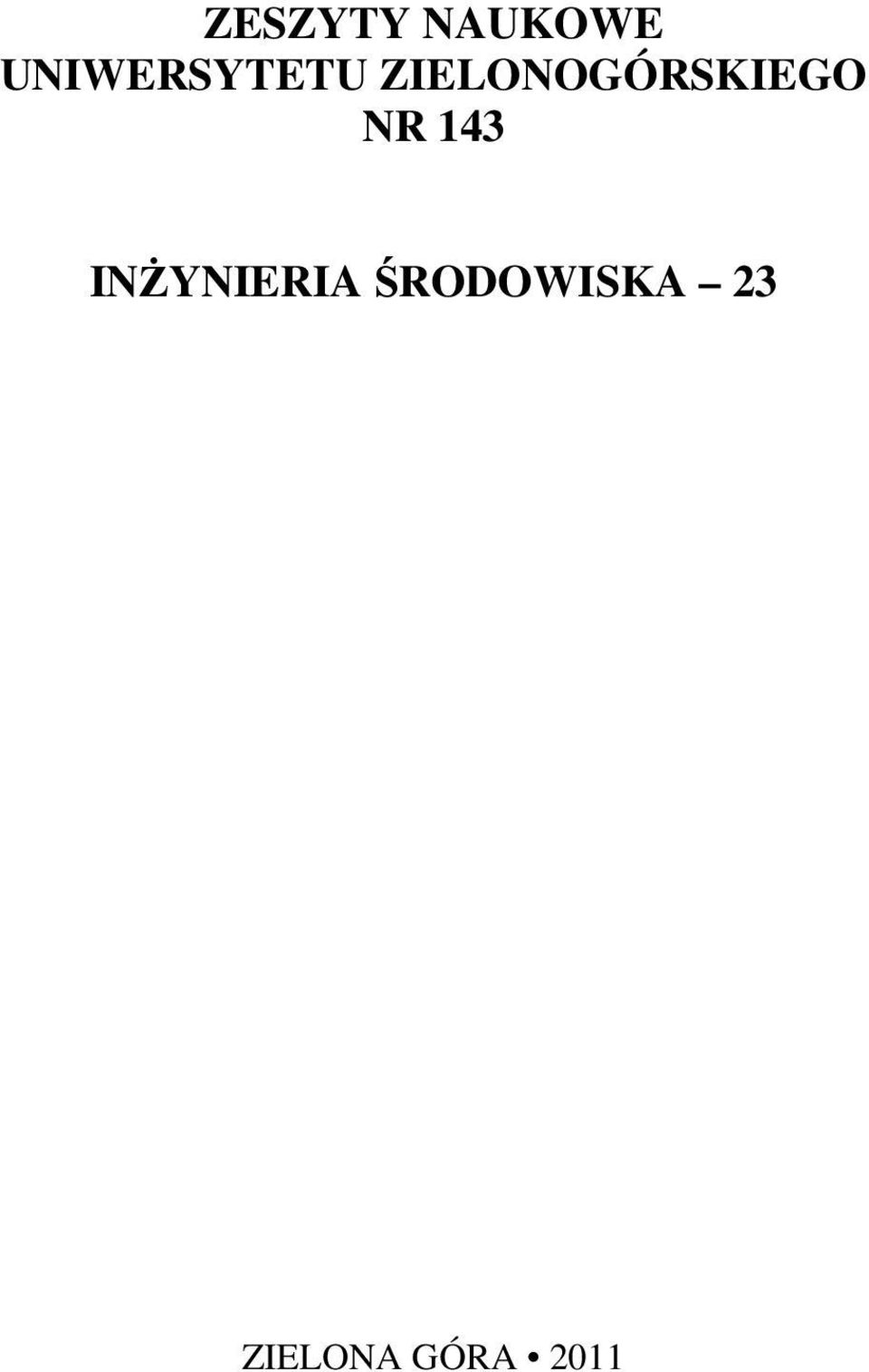 ZIELONOGÓRSKIEGO NR 143