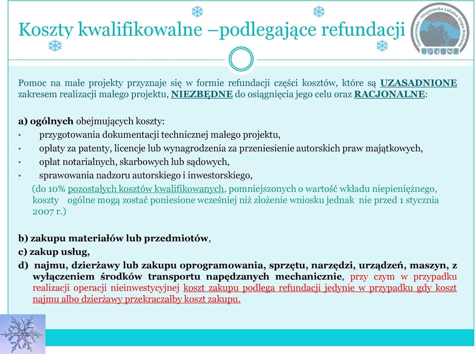 autorskich praw majątkowych, opłat notarialnych, skarbowych lub sądowych, sprawowania nadzoru autorskiego i inwestorskiego, (do 10% pozostałych kosztów kwalifikowanych, pomniejszonych o wartość