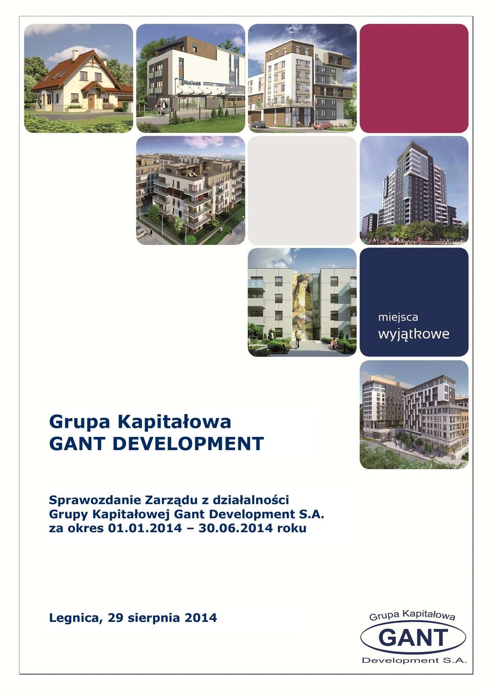 Sprawozdanie Zarządu z działalności Grupy