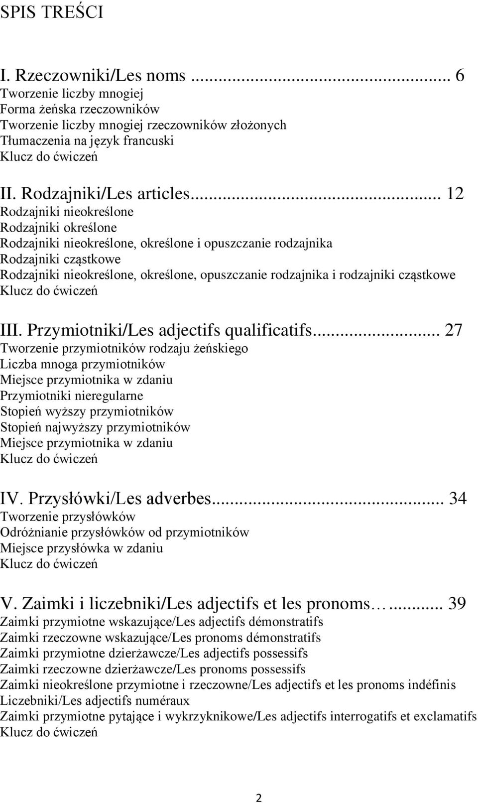 rodzajniki cząstkowe III. Przymiotniki/Les adjectifs qualificatifs.