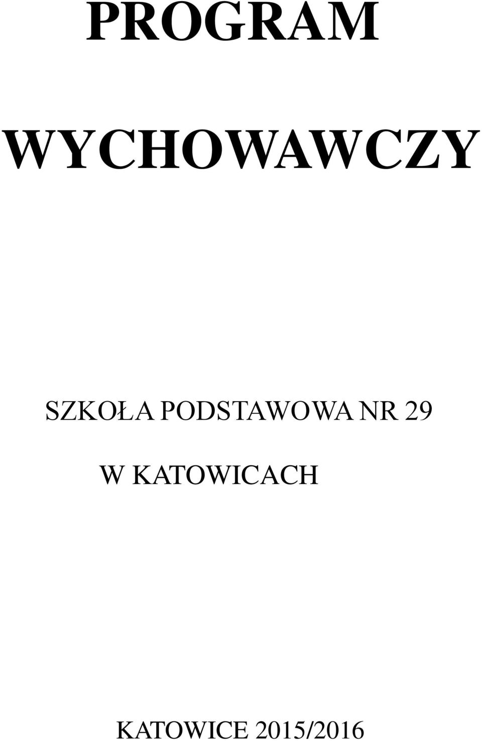 PODSTAWOWA NR 29 W