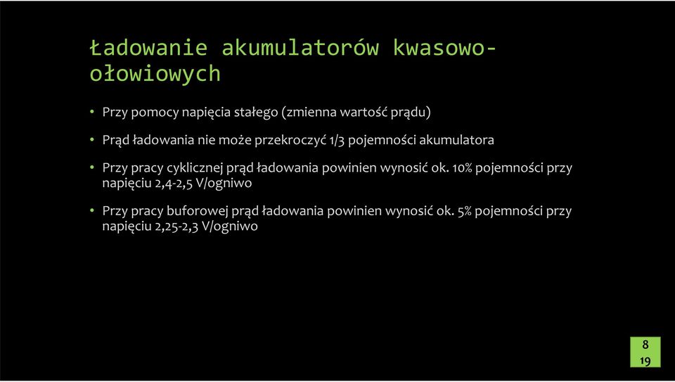 prąd ładowania powinien wynosić ok.