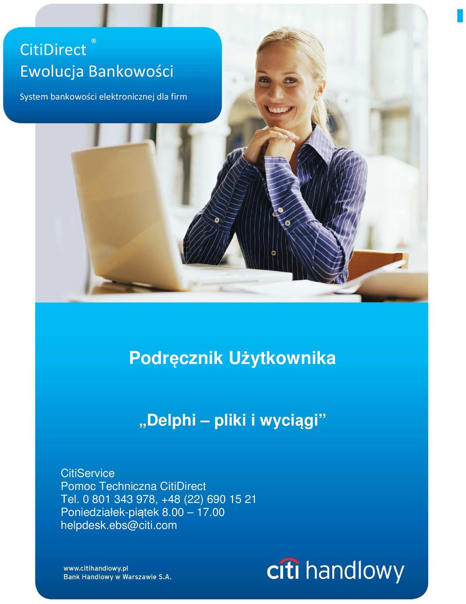 wyciągi CitiService Pomoc Techniczna CitiDirect Tel.